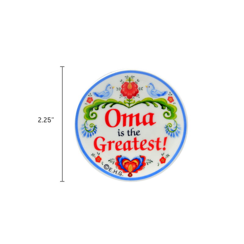 "Oma Is the Greatest" Plate Magnet