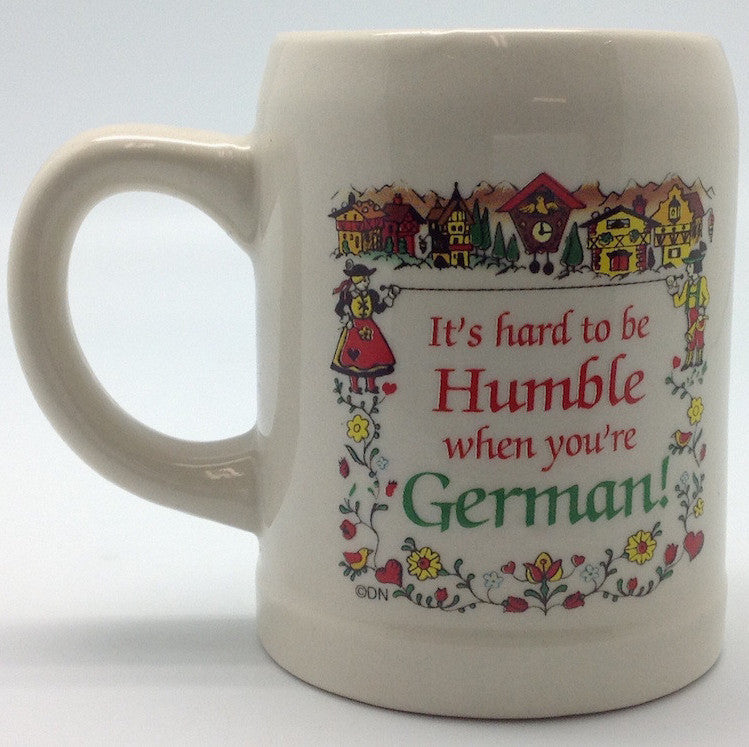 German Coffee Mug: "Hard To Be Humble German" - OktoberfestHaus.com
 - 4