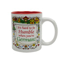 German Gift Idea Coffee Cup "Humble German"