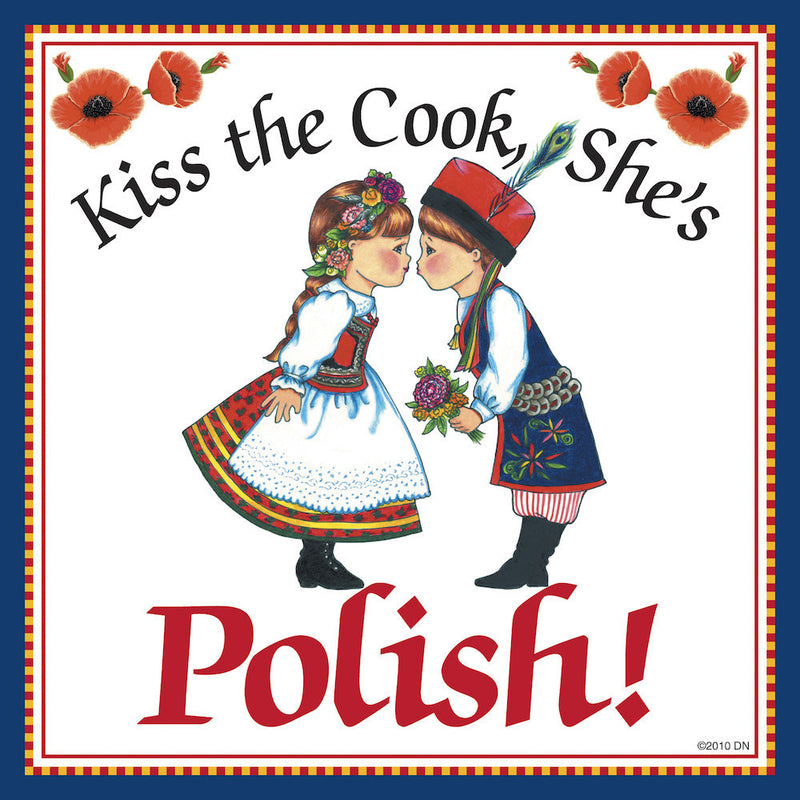 Polish Gift Tile "Kiss Polish Cook" - OktoberfestHaus.com
 - 1