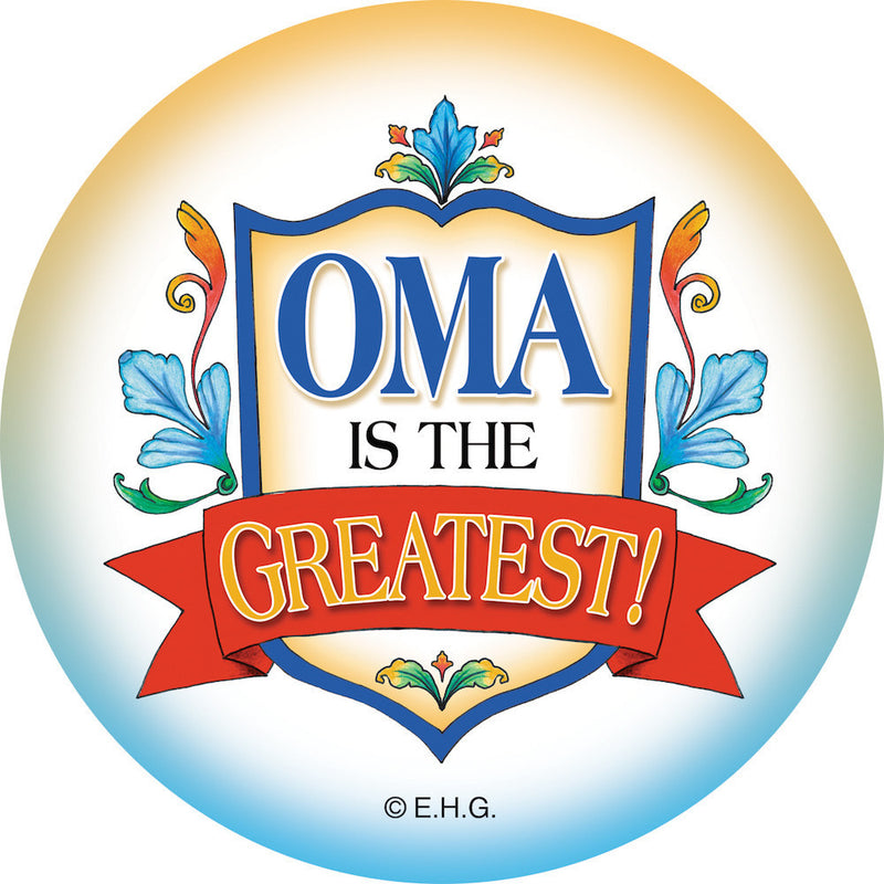 Metal Button: Oma is the Greatest - OktoberfestHaus.com
 - 1