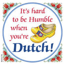 Dutch Souvenirs Magnet Tile (Humble Dutchman) - OktoberfestHaus.com
 - 1