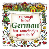 German Gift Idea Magnet (Tough Being German) - OktoberfestHaus.com
 - 1