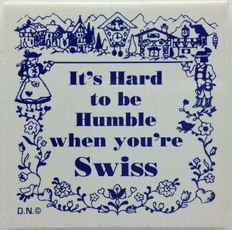 Swiss Culture Magnet Tile (Humble Swiss) - OktoberfestHaus.com
 - 1