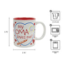 "My Oma Loves Me" Oma Gift Idea Coffee Cup