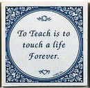 Tile Quotes : Touch Life Forever.. - OktoberfestHaus.com
