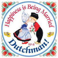 Decorative Wall Plaque: Happiness Married Dutchman - OktoberfestHaus.com
 - 1