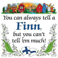 Kitchen Wall Plaques: Tell a Finn - OktoberfestHaus.com
 - 1