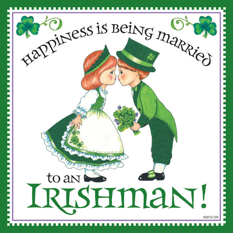 Irish Gift Tile "Married to Irish" - OktoberfestHaus.com
 - 1