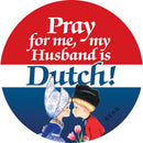 Magnetic Button: Dutch Husband - OktoberfestHaus.com
 - 1
