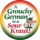 Metal Button: Grouchy German - OktoberfestHaus.com
 - 1