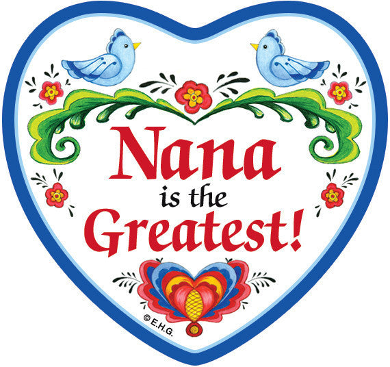 Nana Gift Idea "Nana Is The Greatest" Heart Magnet Tile - 1 - OktoberfestHaus.com