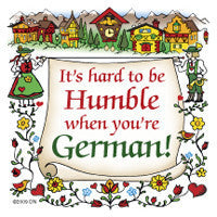 German Gift Idea Magnet (Humble German) - OktoberfestHaus.com
 - 1