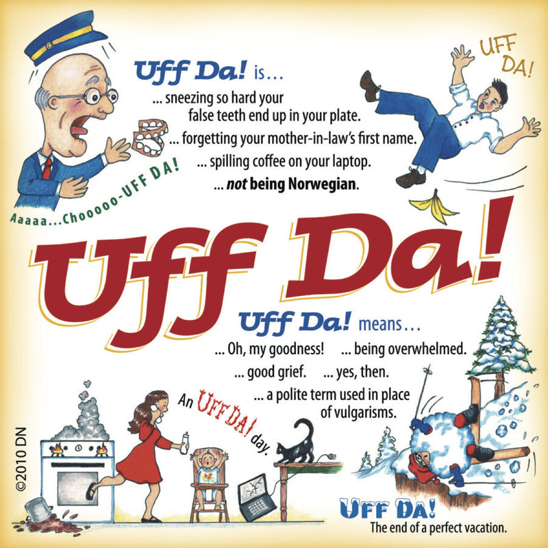 Uff Da Gift Fridge Magnet Tile - OktoberfestHaus.com
 - 1