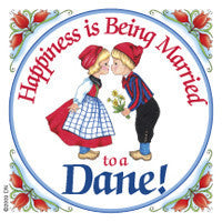 Danish Shop Magnet Tile (Happiness Married To Dane) - OktoberfestHaus.com
 - 1