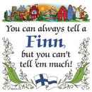 Finnish Souvenirs Magnet Tile: (Tell A Finn) - OktoberfestHaus.com
 - 1