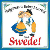 Swedish Gift Idea Tile: Happily Married Swede..