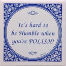 Polish Culture Magnet Tile (Humble Pole) - OktoberfestHaus.com
 - 1